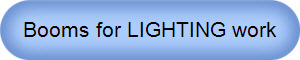 Booms for LIGHTING work